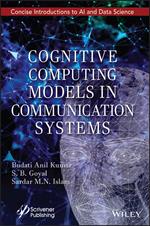 Cognitive Computing Models in Communication Systems