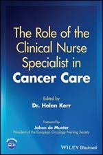 The Role of the Clinical Nurse Specialist in Cancer Care