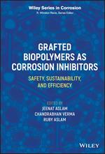 Grafted Biopolymers as Corrosion Inhibitors