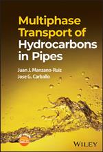 Multiphase Transport of Hydrocarbons in Pipes