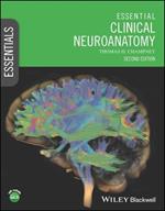 Essential Clinical Neuroanatomy