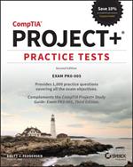 CompTIA Project+ Practice Tests: Exam PK0-005