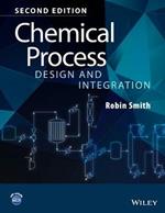 Chemical Process Design and Integration