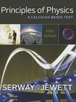 Principles of Physics : A Calculus-Based Text