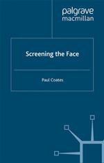 Screening the Face