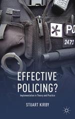 Effective Policing?