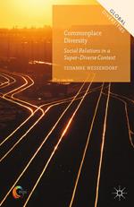 Commonplace Diversity: Social Relations in a Super-Diverse Context