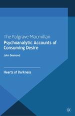 Psychoanalytic Accounts of Consuming Desire