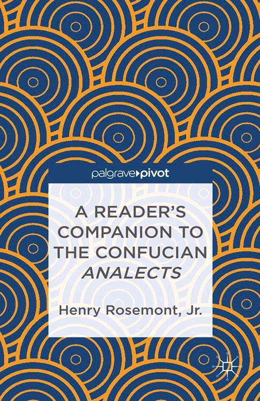 A Reader’s Companion to the Confucian Analects