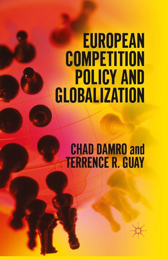 European Competition Policy and Globalization