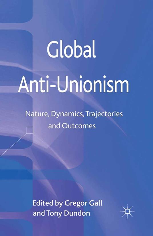 Global Anti-Unionism