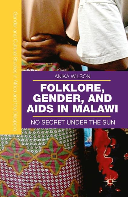 Folklore, Gender, and AIDS in Malawi