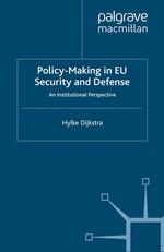 Policy-Making in EU Security and Defense