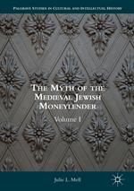 The Myth of the Medieval Jewish Moneylender