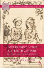 Love in Print in the Sixteenth Century