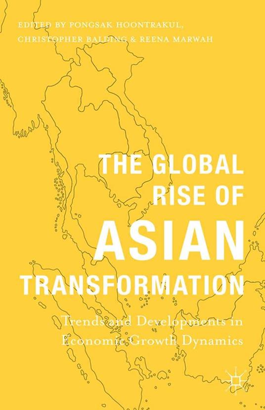 The Global Rise of Asian Transformation