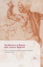 The Recovery of Beauty: Arts, Culture, Medicine