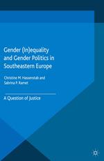 Gender (In)equality and Gender Politics in Southeastern Europe