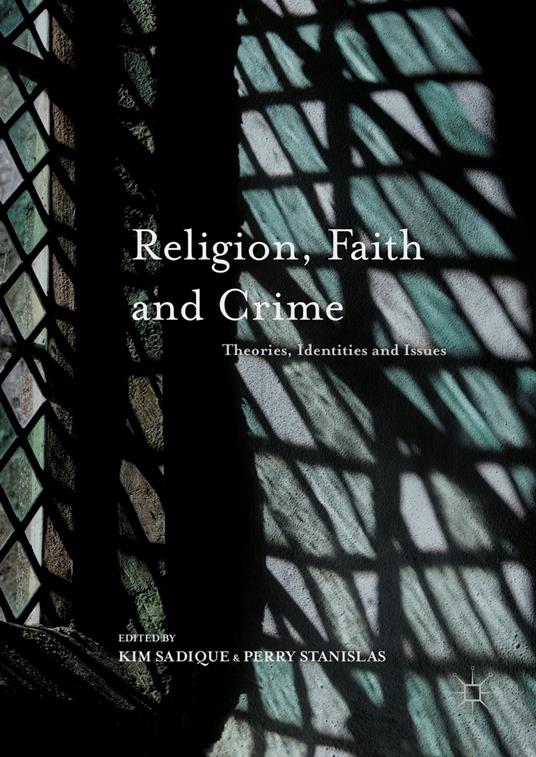 Religion, Faith and Crime