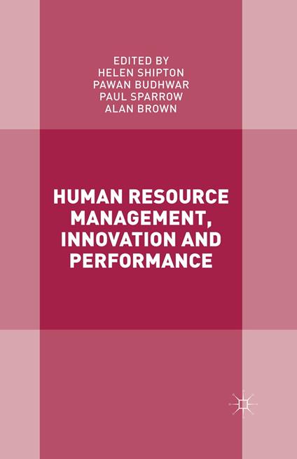 Human Resource Management, Innovation and Performance