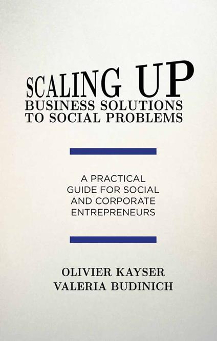 Scaling up Business Solutions to Social Problems