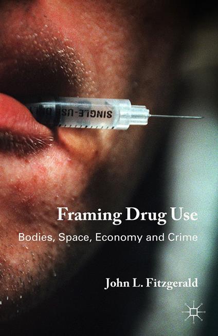 Framing Drug Use