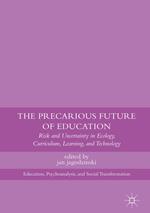 The Precarious Future of Education