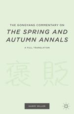 The Gongyang Commentary on The Spring and Autumn Annals