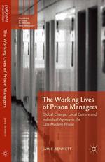 The Working Lives of Prison Managers