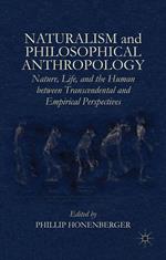 Naturalism and Philosophical Anthropology