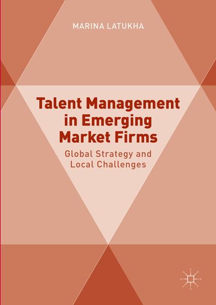 Talent Management in Emerging Market Firms