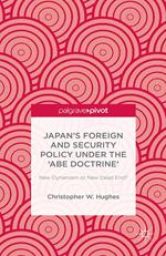 Japan’s Foreign and Security Policy Under the ‘Abe Doctrine’