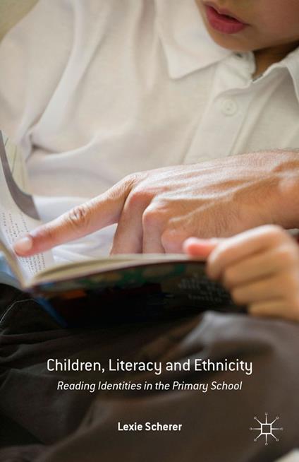 Children, Literacy and Ethnicity