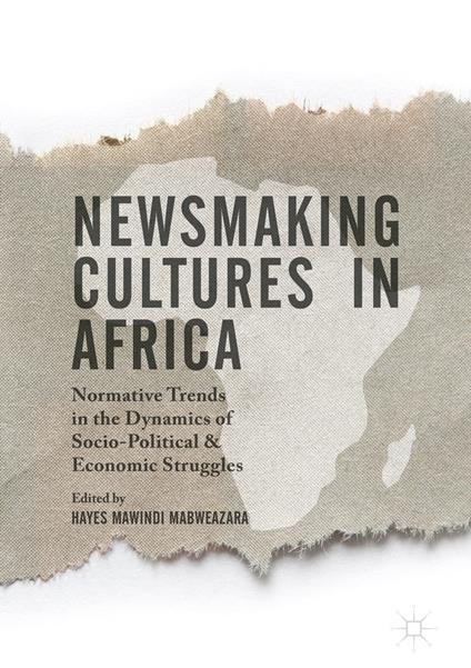 Newsmaking Cultures in Africa