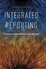 Integrated Reporting: A New Accounting Disclosure