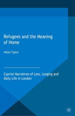 Refugees and the Meaning of Home