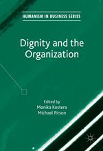 Dignity and the Organization