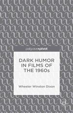 Dark Humor in Films of the 1960s