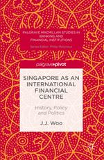 Singapore as an International Financial Centre