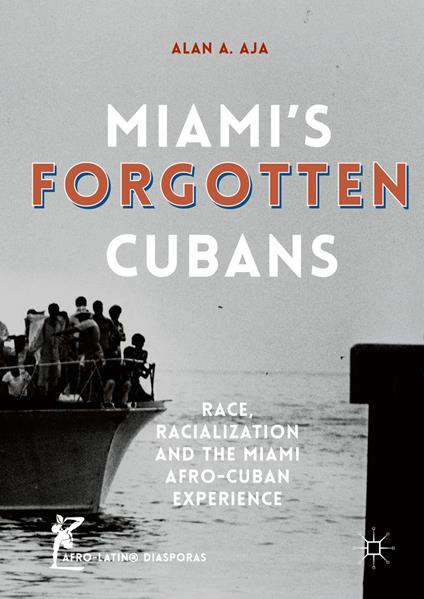 Miami’s Forgotten Cubans