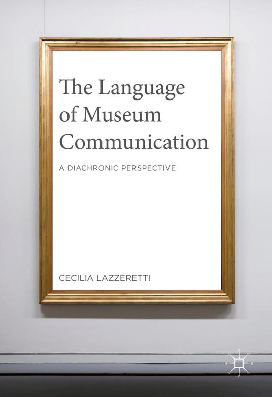 The Language of Museum Communication