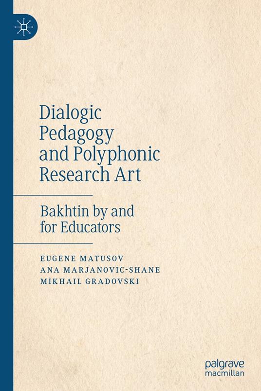 Dialogic Pedagogy and Polyphonic Research Art