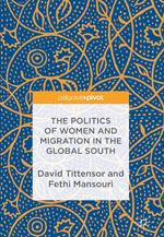 The Politics of Women and Migration in the Global South