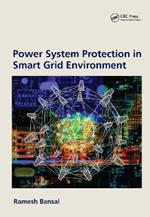 Power System Protection in Smart Grid Environment