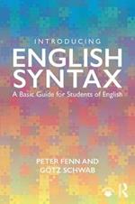 Introducing English Syntax: A Basic Guide for Students of English