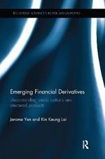 Emerging Financial Derivatives: Understanding exotic options and structured products