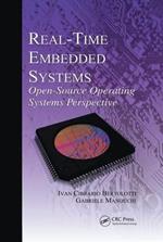 Real-Time Embedded Systems: Open-Source Operating Systems Perspective