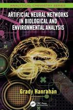 Artificial Neural Networks in Biological and Environmental Analysis