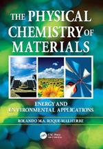 The Physical Chemistry of Materials: Energy and Environmental Applications