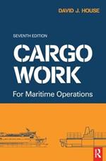 Cargo Work: For Maritime Operations